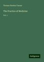 Thomas Hawkes Tanner: The Practice of Medicine, Buch