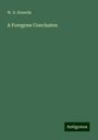 W. D. Howells: A Foregone Conclusion, Buch