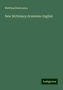 Matthias Bedrossian: New Dictionary Armenian-English, Buch