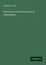 William G. Eliot: Discourses on the Doctrines of Christianity, Buch