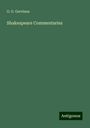 G. G. Gervinus: Shakespeare Commentaries, Buch