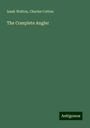 Izaak Walton: The Complete Angler, Buch