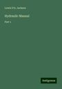 Lowis D'A. Jackson: Hydraulic Manual, Buch