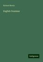 Richard Morris: English Grammar, Buch