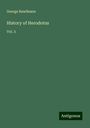 George Rawlinson: History of Herodotus, Buch