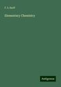 F. S. Barff: Elementary Chemistry, Buch