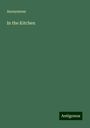 Anonymous: In the Kitchen, Buch