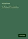 Matthew Arnold: St. Paul and Protestantism, Buch