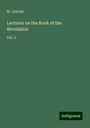 W. Lincoln: Lectures on the Book of the Revelation, Buch