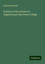 Osborne Reynolds: Syllabus of the Lectures in Engineering at the Owens College, Buch