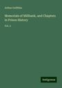 Arthur Griffiths: Memorials of Millbank, and Chapters in Prison History, Buch