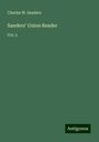 Charles W. Sanders: Sanders' Union Reader, Buch