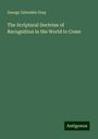 George Zabriskie Gray: The Scriptural Doctrine of Recognition in the World to Come, Buch