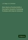 J. H. Edgar: Note-Book on Practical Solid or Descriptive Geometry Containing Problems with Help for Solutions, Buch