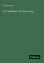 William Speer: God's Rule for Christian Giving, Buch