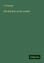 J. Macgregor: The Rob Roy on the Jordan, Buch