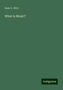 Isaac L. Rice: What is Music?, Buch