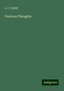 L. C. Tuthill: Precious Thoughts, Buch