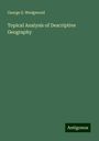 George S. Wedgwood: Topical Analysis of Descriptive Geography, Buch