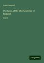 John Campbell: The Lives of the Chief Justices of England, Buch