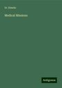 Elmslie: Medical Missions, Buch