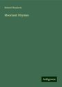 Robert Wanlock: Moorland Rhymes, Buch