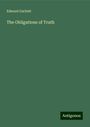 Edward Garbett: The Obligations of Truth, Buch