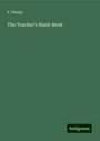 F. Phelps: The Teacher's Hand-Book, Buch