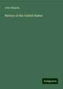 John Ridpath: History of the United States, Buch