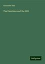 Alexander Bain: The Emotions and the Will, Buch