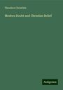 Theodore Christlieb: Modern Doubt and Christian Belief, Buch