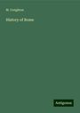 M. Creighton: History of Rome, Buch