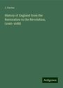 J. Davies: History of England from the Restoration to the Revolution, (1660-1688), Buch