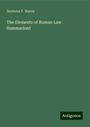 Seymour F. Harris: The Elements of Roman Law Summarized, Buch