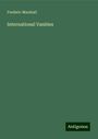 Frederic Marshall: International Vanities, Buch