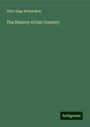 Abby Sage Richardson: The History of Our Country, Buch