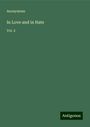 Anonymous: In Love and in Hate, Buch