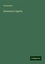 Anonymous: Elementary Algebra, Buch