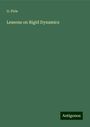 G. Pirie: Lessons on Rigid Dynamics, Buch