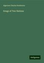 Algernon Charles Swinburne: Songs of Two Nations, Buch