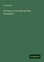 Anonymous: The Laws of Grenada and the Grenadines, Buch