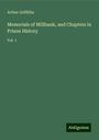 Arthur Griffiths: Memorials of Millbank, and Chapters in Prison History, Buch