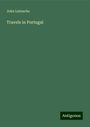 John Latouche: Travels in Portugal, Buch