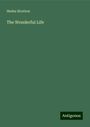 Hesba Stretton: The Wonderful Life, Buch