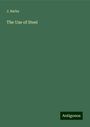 J. Barba: The Use of Steel, Buch