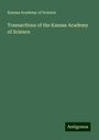 Kansas Academy Of Science: Transactions of the Kansas Academy of Science, Buch