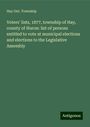 Hay Ont. Township: Voters' lists, 1877, township of Hay, county of Huron: list of persons entitled to vote at municipal elections and elections to the Legislative Assembly, Buch