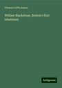 Thomas Coffin Amory: William Blackstone, Boston's first inhabitant, Buch