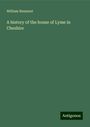 William Beamont: A history of the house of Lyme in Cheshire, Buch