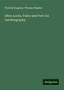 Charles Kingsley: Alton Locke, Tailor and Poet: An Autobiography, Buch